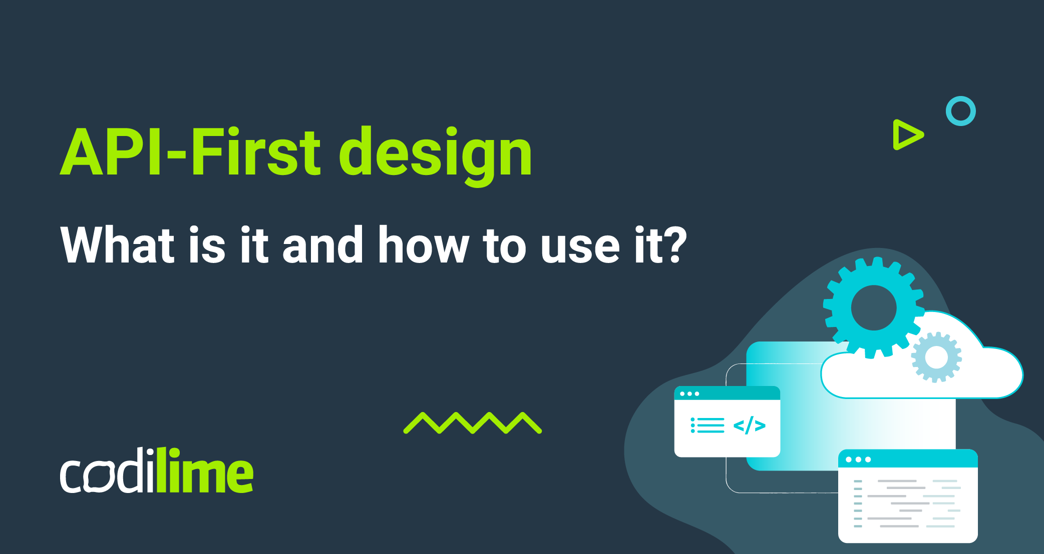 API-First design — what is it and how to use it?
