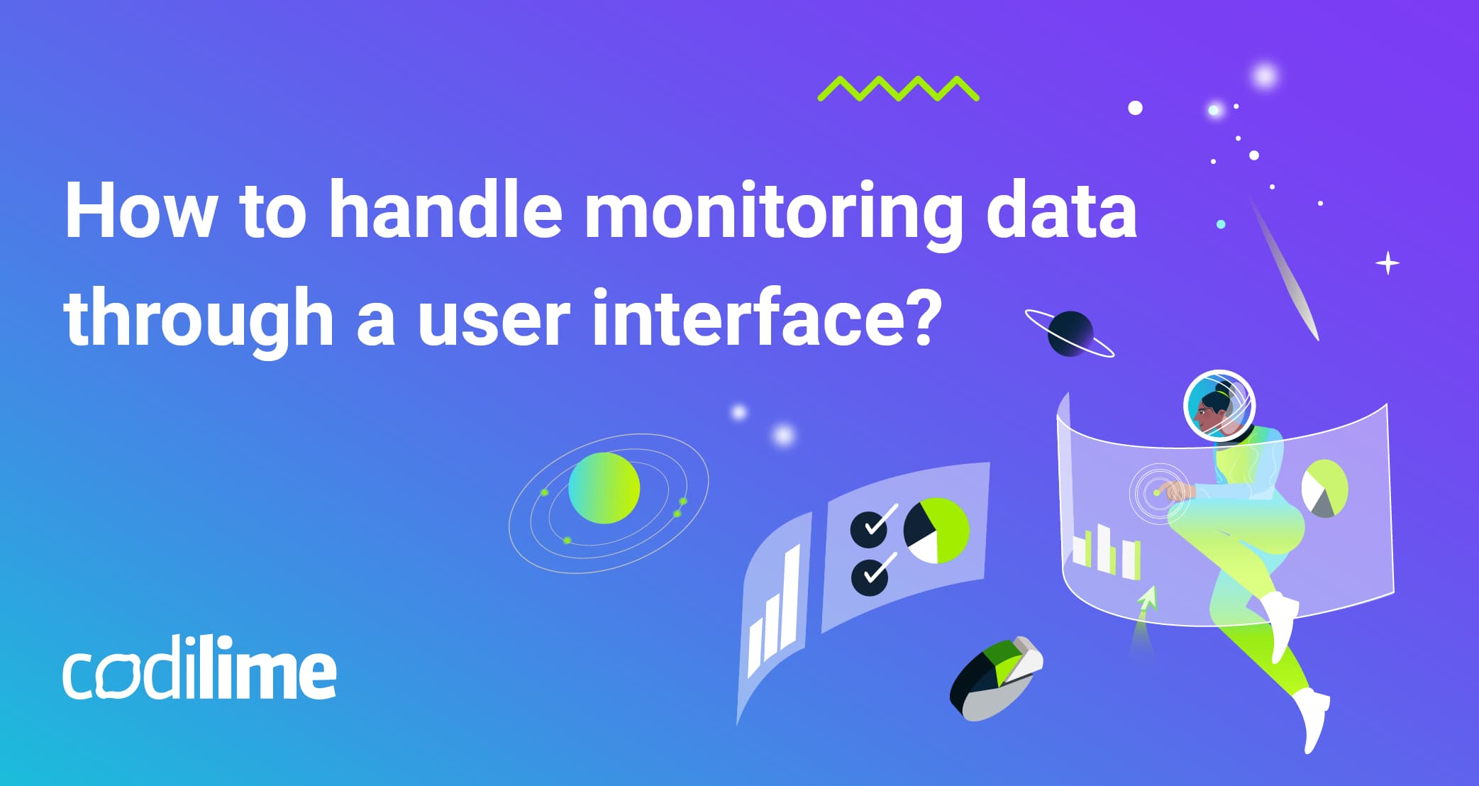 How to handle monitoring data through a user interface? | CodiLime