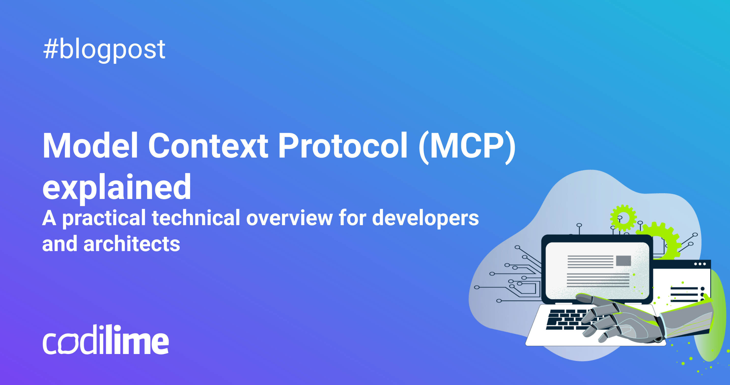 Model Context Protocol (MCP) explained: A practical technical overview ...